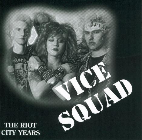 Vice Squad-The Riot City Years"cd"